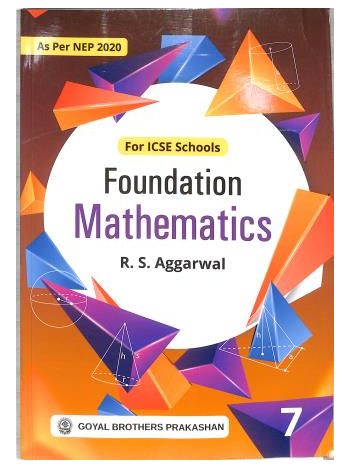 Foundation Mathematics ICSE 7 -NEP 2020-