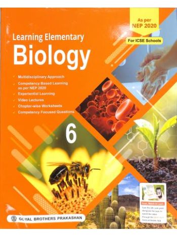 Learning Elementary Biology ICSE 6 -NEP 2020-