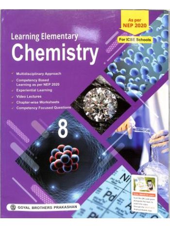 Learning Elementary Chemistry ICSE 8 -NEP 2020-