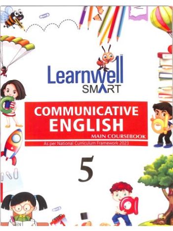 Learnwell Smart Communicative English Main Coursebook Class 5