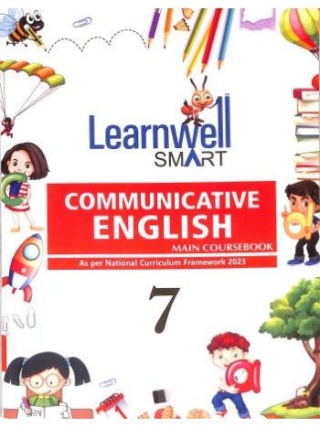 Learnwell Smart Communicative English Main Coursebook Class 7