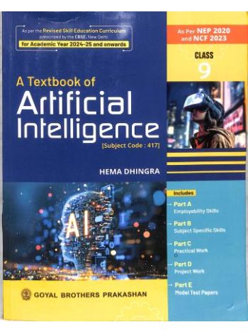 A Textbook Of Artificial Intelligence Class 9 -NEP 2020 - NCF 2023-