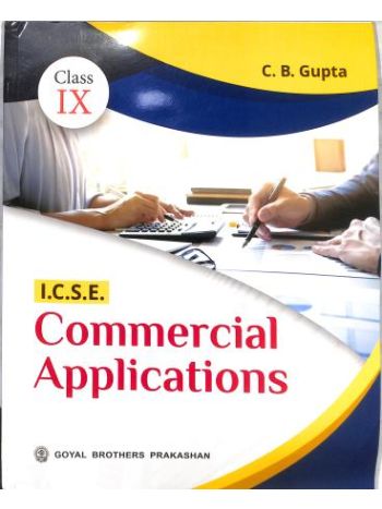 ICSE Commercial Applications Class 9 -2027-