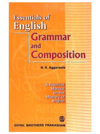 Essentials Of English Grammar - Composition