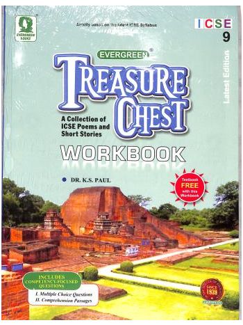 Treasure Chest Workbook ICSE Class 9 -A Collection Of ICSE Poems - Short Stories- With Free Textbook