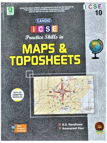 Candid ICSE Practice Skills In Maps - Toposheets Class 10 -NEP 2020- 2026