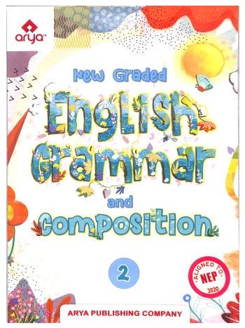 New Graded English Grammar And Composition Class 2 -NEP 2020-