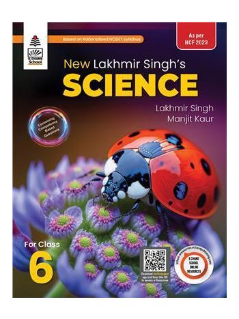 New Lakhmir Singh-s Science Class 6 -NCF 2023-