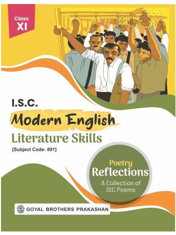 ISC Modern English Literature Skills Class 11 Poetry Reflections