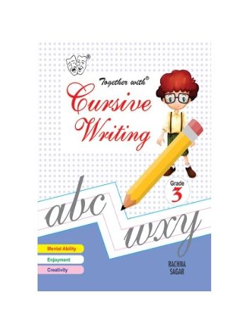 Together With Cursive Writing For Class 3 -CBSE-