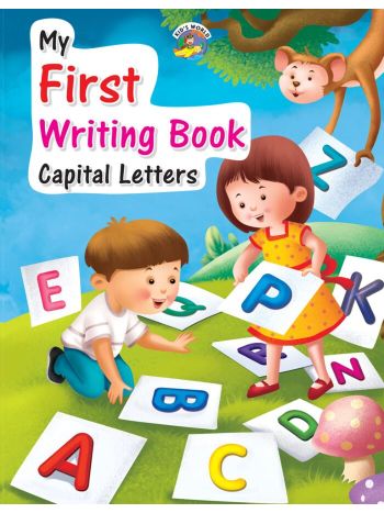 MY FIRST WRITING BOOK CAPITAL LETTER