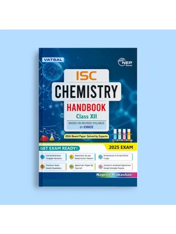 Vatsal ISC Handbook Chemistry Class 12th