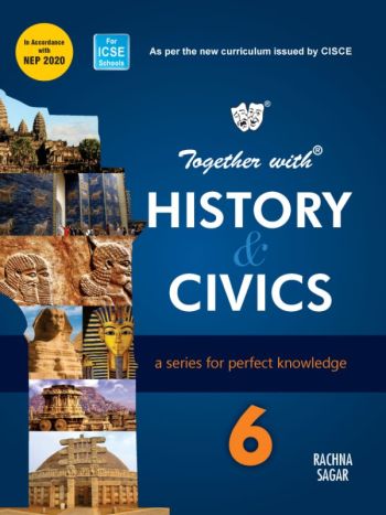 Together With ICSE History  Civics For Class 6