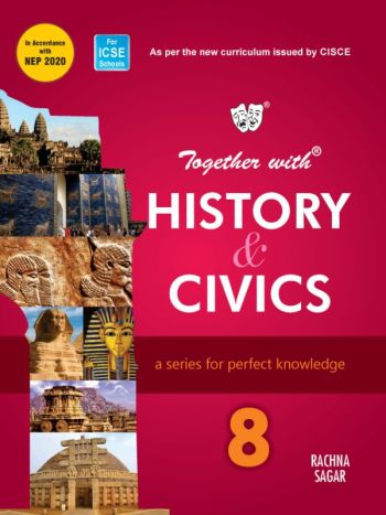 Together With ICSE History  Civics For Class 8