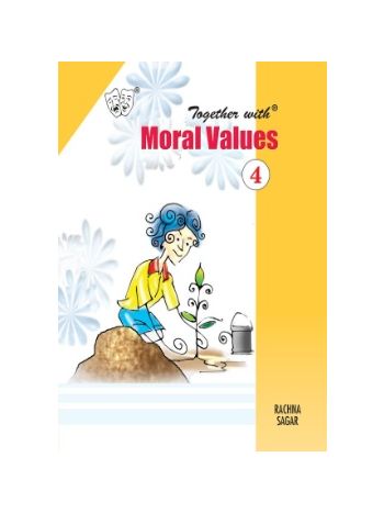 Together With Moral Values For Class 4 -CBSE-