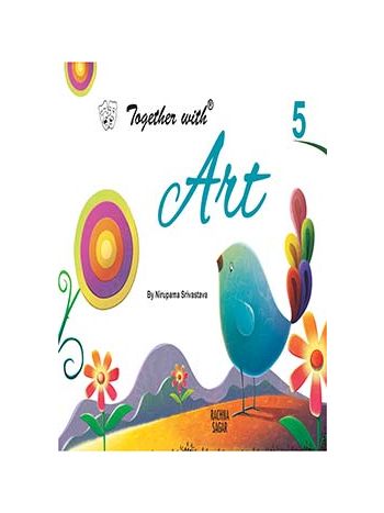 Together With Art For Class 5 -CBSE-