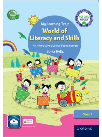 My Learning Train World Of Literacy And Skills Class 2