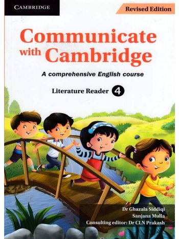 Communicate With Cambridge Literature Reader 4   A Comprehensive English Course  