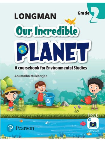 Our Incredible Planet Grade 2 NCF Edition