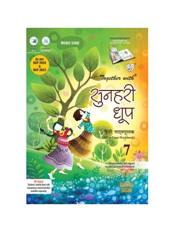 Together With Sunehri Dhoop For Class 7 CBSE
