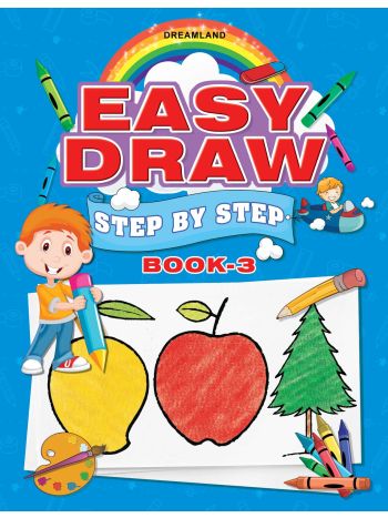 Easy Draw Step By Step Book 3