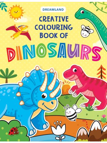 Creative Colouring Book  Dinosaurs 