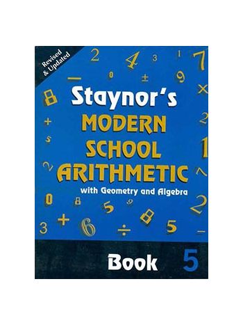 Staynors Modern School Arithmetic Rev Ed Book 5