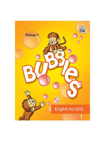 Bubbles Book 1 English For LKG Primer 1 With Audio Cd