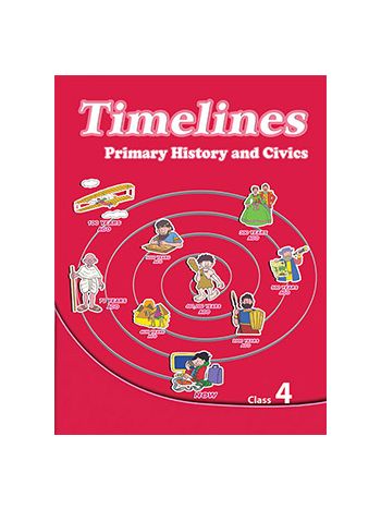 Timelines 4primary History And Civics For Class 4