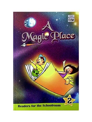 A Magic Place Readers For The Schoolroom 2