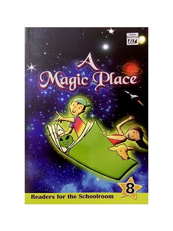 A Magic Place Readers For The Schoolroom 8