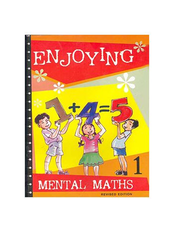 Enjoying Mental Maths Book 1 Revised