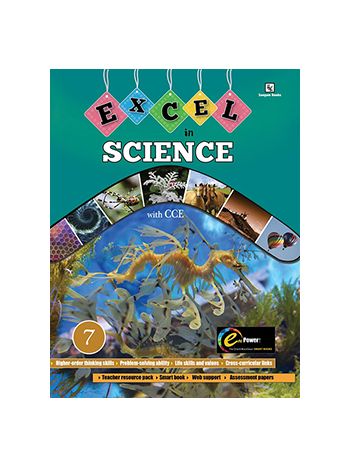 Excel In Science Book 7