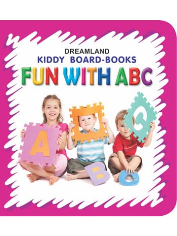 Kiddy Board Book  Fun With ABC