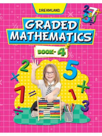 Graded Mathematics Part 4