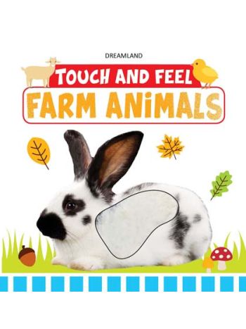 Touch And Feel  Farm Animals