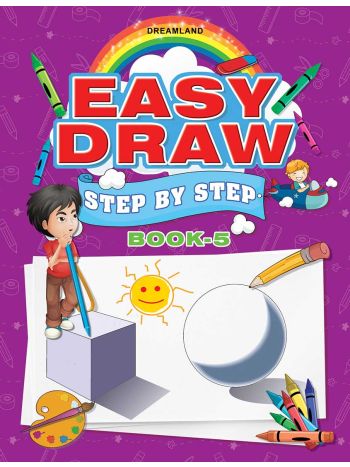 Easy Draw Step By Step Book 5