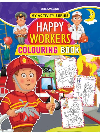 My Activity Happy Workers Colouring Book