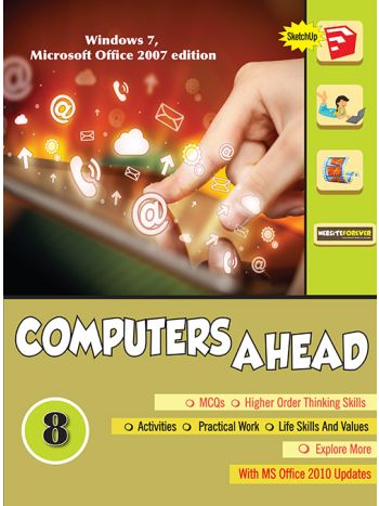 Computers Ahead- Class 8 -updated Edition-