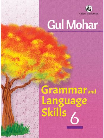 Gul Mohar Grammar And Language Skills 6 -NCERT-