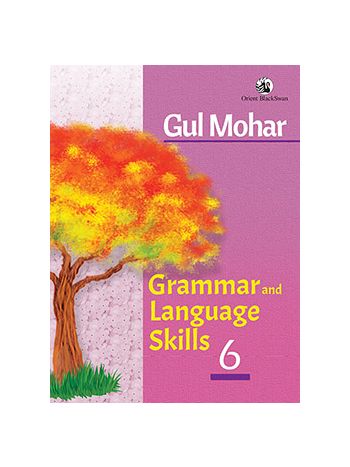 Gul Mohar Grammar And Language Skills 6 NCERT