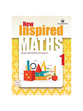 New Inspired Maths For CISCE Schools 1