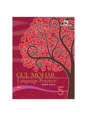 Gul Mohar Language Practice 5 NEP NCF