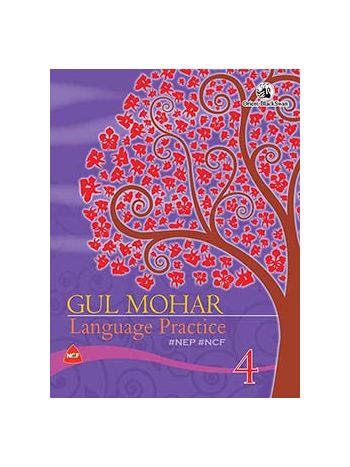 Gul Mohar Language Practice 4 NEP NCF