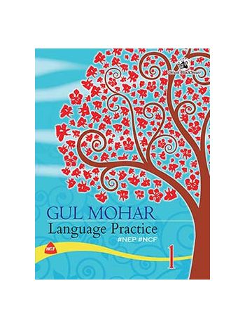 Gul Mohar Language Practice 1 NEP NCF