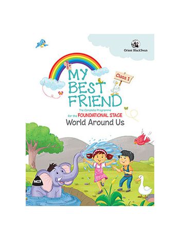 My Best Friend World Around Us Foundational Stage 1