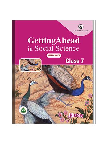 Getting Ahead In Social ScienceHistory Class 7 NEP NCF