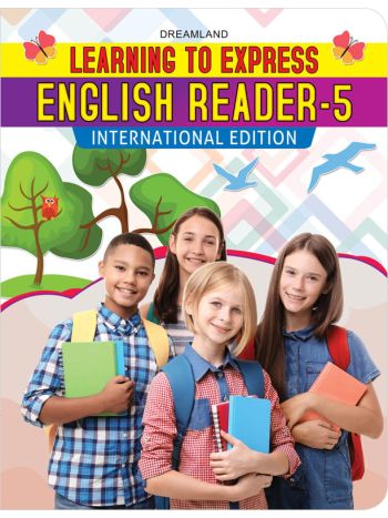 Learning To Express  English Reader 5