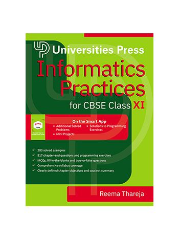 Informatics Practices For CBSE Class XI