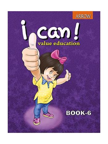 I Can- - Value Education - 6